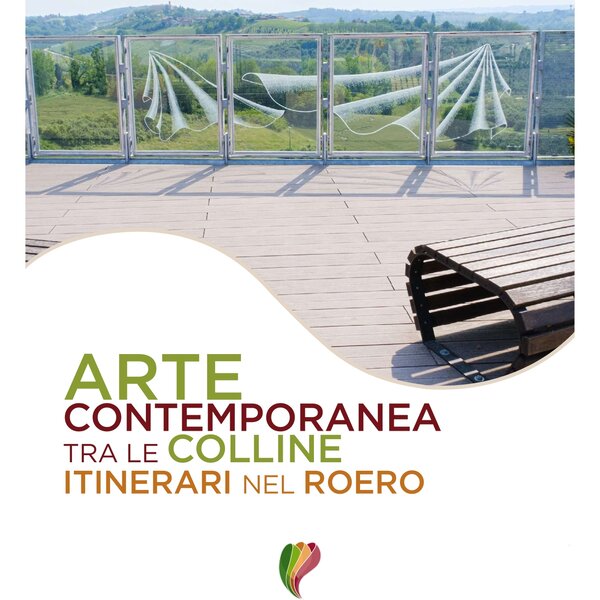 Arte Contemporanea tra le Colline, Itinerari nel Roero