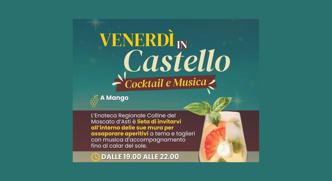 Friday at the Castle – Cocktails and Music at the Enoteca of Mango