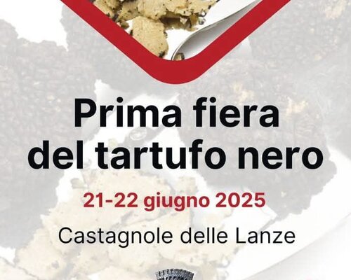 Prima Fiera del Tartufo Nero - Castagnole delle Lanze (AT)