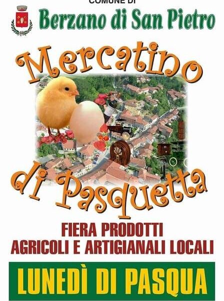Mercatino di Pasquetta  - Berzano San Pietro (AT)