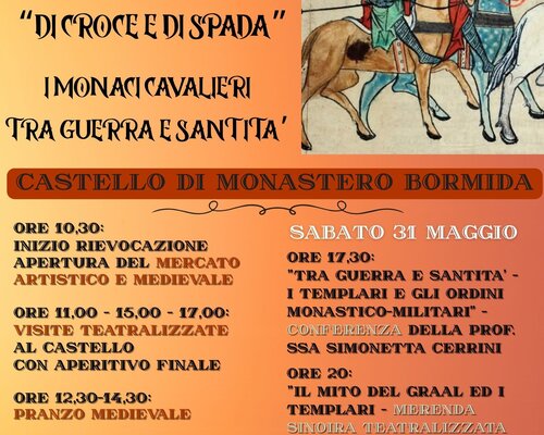  "Di croce e di spada - i monaci cavalieri tra guerra e santità" - Monastero Bormida