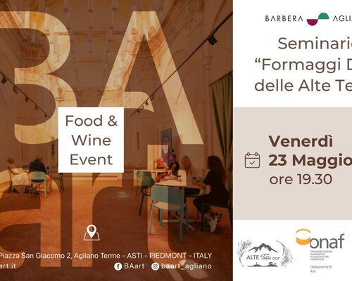 Seminario “Formaggi DOP delle Alte Terre” - Agliano Terme