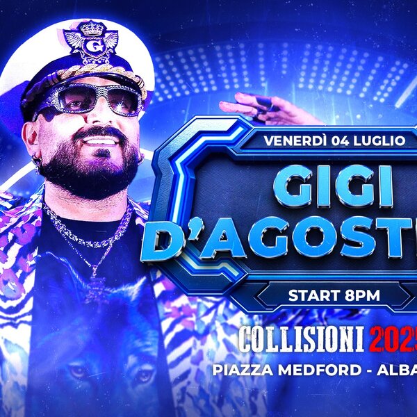 Gigi d'Agostino - Collisioni Festival - Alba Gigi d'Agostino - Collisioni Festival - Alba