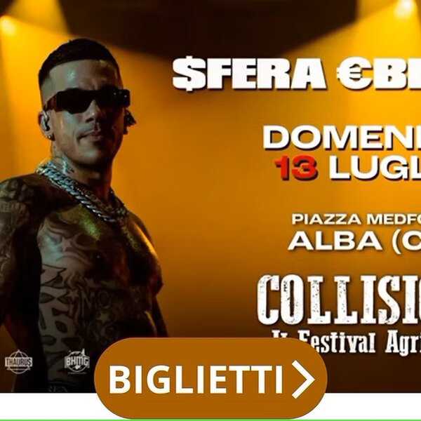 Sfera Ebbasta + Kid Yugi - Collisioni Festival - Alba Sfera Ebbasta + Kid Yugi - Collisioni Festival - Alba