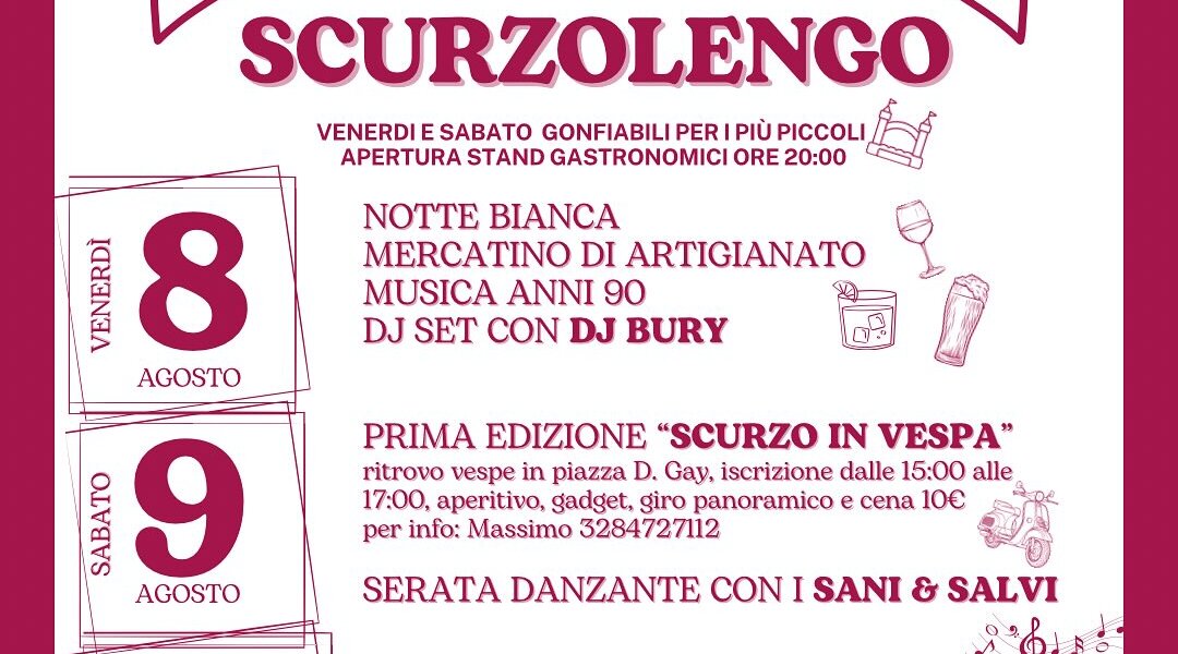 Festa Patronale di San Lorenzo - Scurzolengo