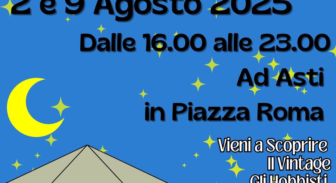 Mercatino Notturno d'estate - Asti