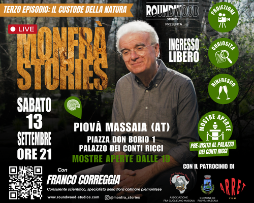 Monfrà Stories LIVE "Il Custode della natura" - Piovà Massaia (AT)