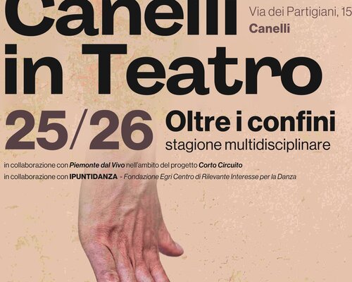 Canelli in Teatro - "Oltre i confini"- Canelli (AT)