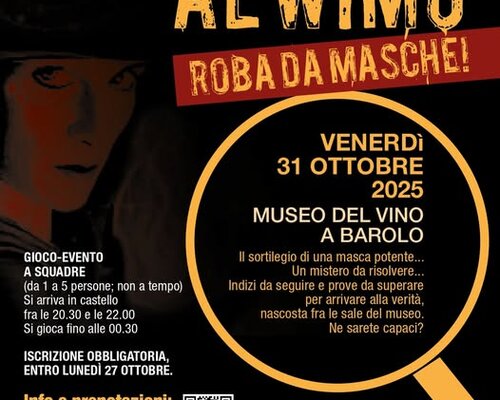 Halloween al WiMu - Roba da Masche - Barolo Halloween al WiMu - Roba da Masche - Barolo