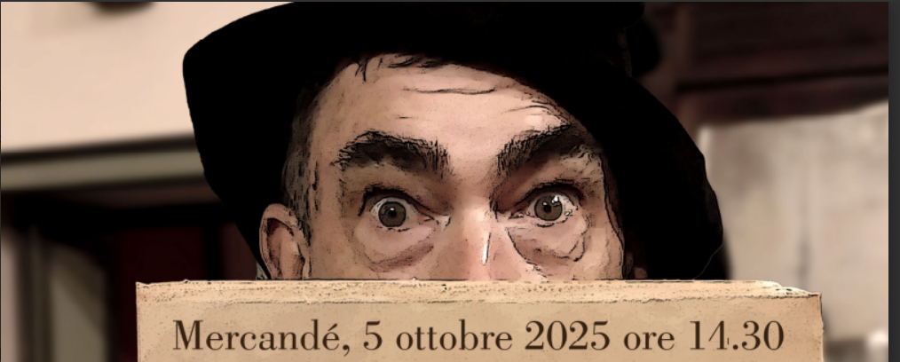 Mercandé - "A caccia del brigante Delpero, il terrore del Roero" - Cisterna d'Asti