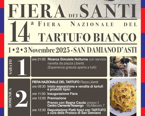 Fiera Nazionale del Tartufo di San Damiano d'Asti e Fiera dei Santi Fiera Nazionale del Tartufo di San Damiano d'Asti e Fiera dei Santi
