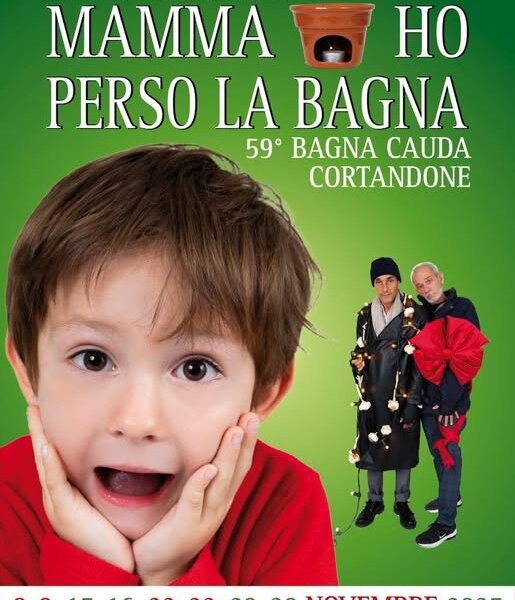 " Mamma ho perso la Bagna" - Cortandone (AT)