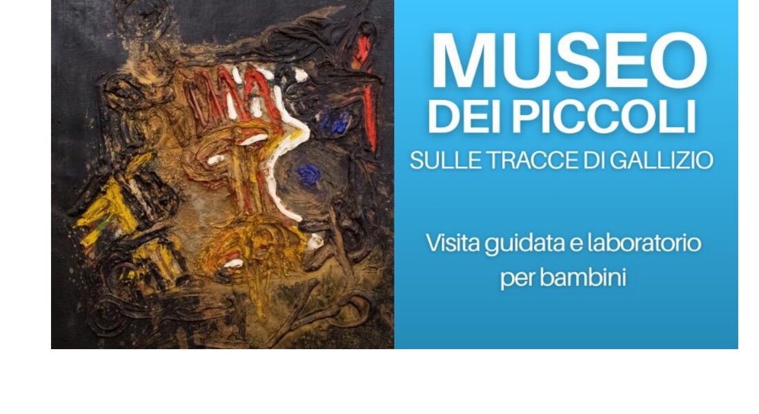 Museo dei Piccoli "Sulle tracce di Gallizio" - Alba (CN)