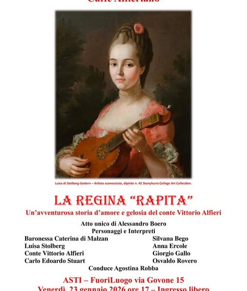 " La Regina 'rapita' " - Fuoriluogo - Asti (AT)