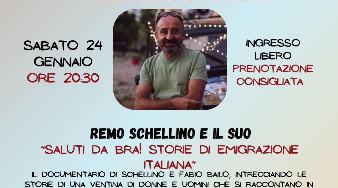 Appuntamenti serali in cantina comunale - "Saluti da Bra! Storie di emigrazione italiana" - La Morra (CN)