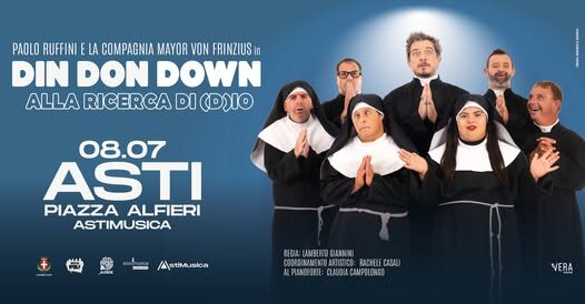 AstiMusica "Din Don Down  – Alla ricerca di (D)io - Paolo Ruffini 