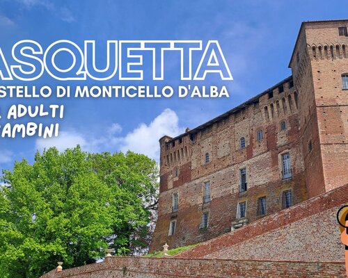 Pasquetta al Castello - Monticello d'Alba