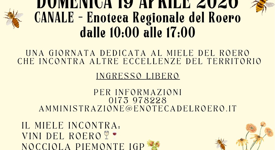 Il Miele del Roero incontra i sapori del territorio - Canale (CN)