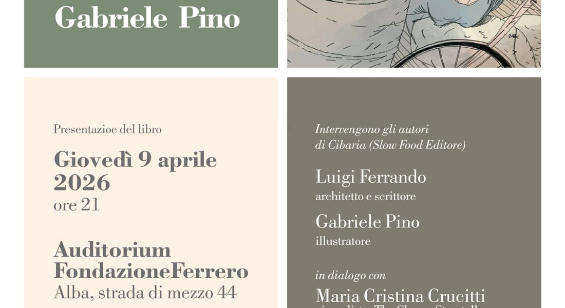 Presentazione libro "Cibaria. Curiosità, stranezze, riti intorno al cibo"- Alba - Alba 