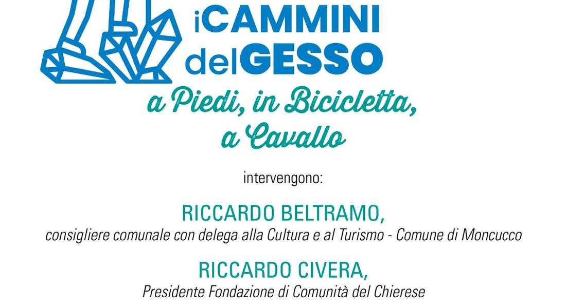 Presentazione progetto "I CAMMINI DEL GESSO" - Moncucco Torinese
