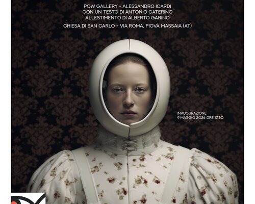 Exhibition:  “M4DONN3 ELETTRICHE” - Piovà Massaia