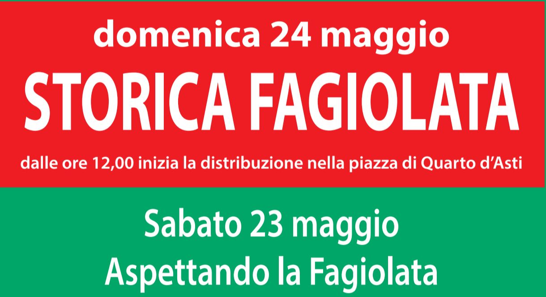 "La storica Fagiolata" - Frazione Quarto d'Asti