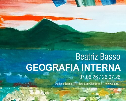 Mostra "Geografia interna" Beatriz Basso - Agliano Terme 