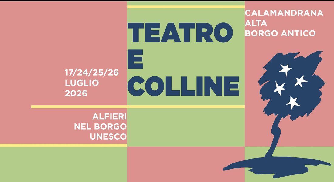 Teatro e Colline 2026 - Calamandrana