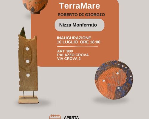 Mostra "TerraMare" Roberto di Giorgio  - Nizza Monferrato