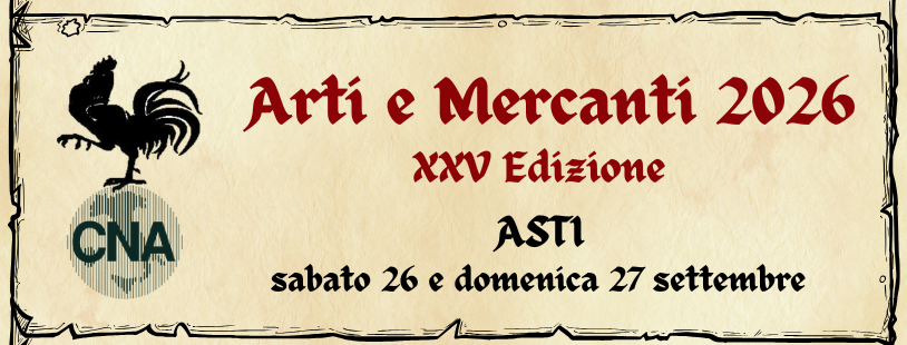 Arti & Mercanti - 25ma Edizione - Asti