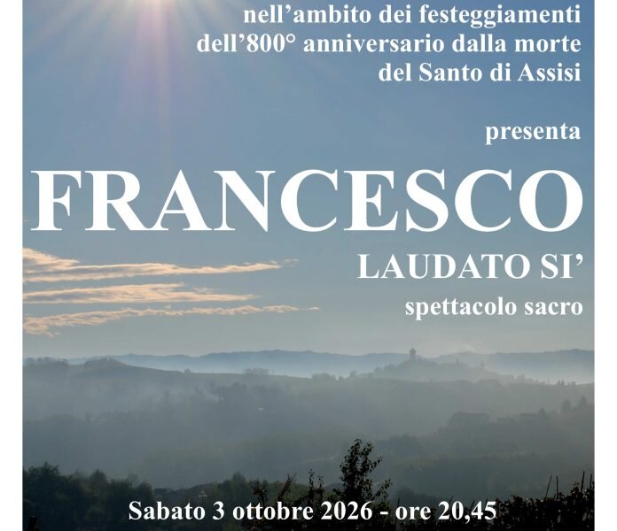"FRANCESCO - LAUDATO SI'" - Santa Vittoria d'Alba