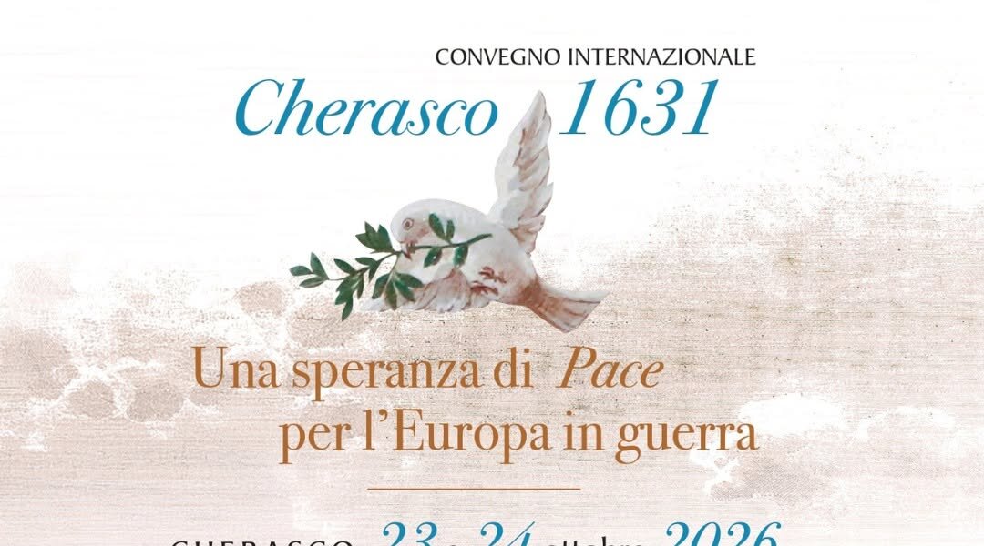 “Cherasco 1631. Una speranza di pace per l’Europa in guerra” - Cherasco