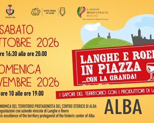 Langhe e Roero in piazza... con la Granda - Alba